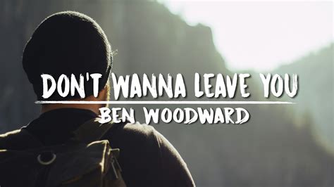 don't wanna leave you anymore|More.